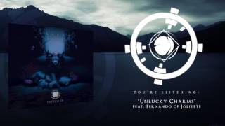 EXCELLION - UNLUCKY CHARMS FEAT  FERNANDO &#39;VACA&#39; OBREGÓN FROM JOLIETTE