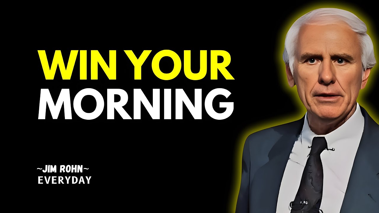 The Power of a Morning Routine | Jim Rohn Motivation