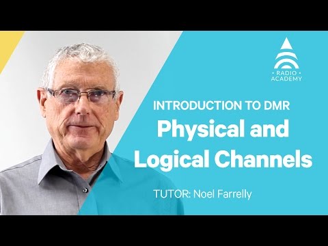 11. Physical and Logical Channels | Introduction to DMR | Tait Radio Academy