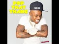 DA BABY POP THAT THANG JERSEY CLUB Jerseyclub Popthatthang