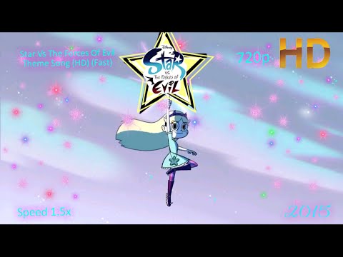 Star Vs The Forces Of Evil Theme Song (HD) (Fast)