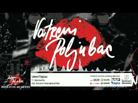 Vatreni poljubac - Bože Kazni Me  ( OFFICIAL AUDIO ) 2022