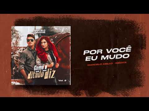 Marcelo e Rayane - Por você eu mudo Vol.03