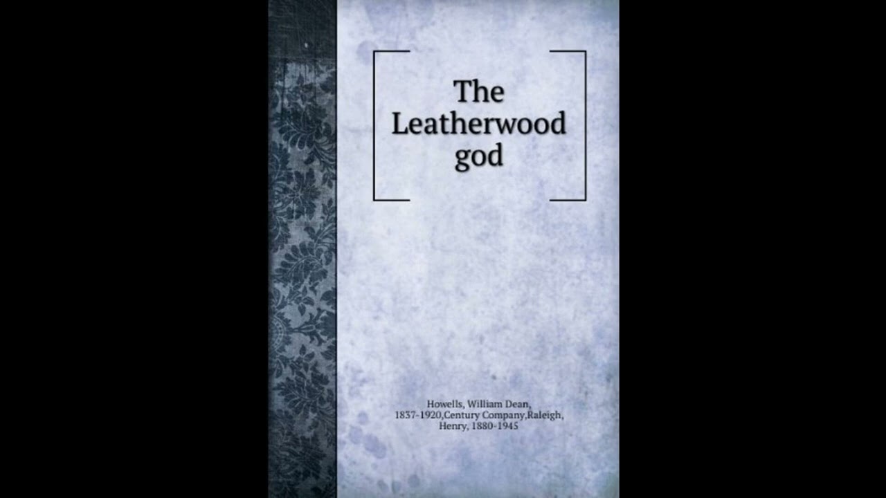 The Leatherwood God
