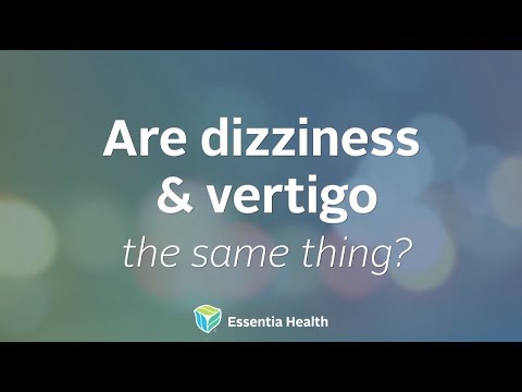 Are Dizziness and Vertigo The Same Thing? - Essentia Health