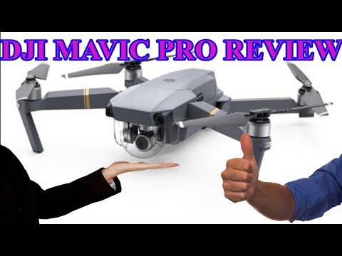 REVIEWING THE DJI MAVIC PRO