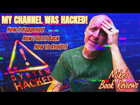 My Channel Was Hacked! | How It Happened, How I Got It Back, and How to Avoid It