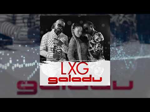 LXG - GALADU (Official audio)