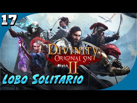 #17 | Derrotamos A Mordus Y Hablamos Con Lohar | Divinity Original Sin 2 En Español