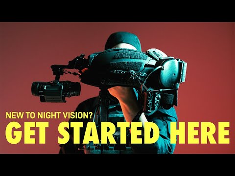 How to Build Your First Night Vision Setup