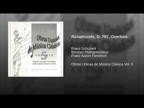 Rosamunde, D. 797, Overture