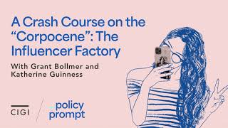 A Crash Course on the “Corpocene”: The Influencer Factory, with Grant Bollmer and Katherine Guinness
