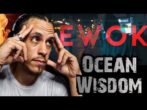 First Time Hearing "Ewok" by Ocean Wisdom!
