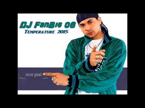 Sean Paul - Temperature 2015 - DJ FanBig 06