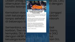 Kematian Dosen Untag di Hotel Bikin Keluarga Kaget, Ternyata Satu KK dengan Polisi Penemu Jasad