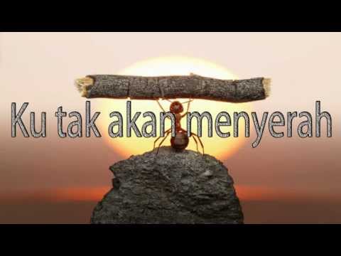 Lagu Rohani Kristen - Ku tak akan menyerah