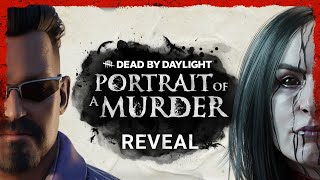 Видео Dead by Daylight: Portrait of a Murder Chapter 