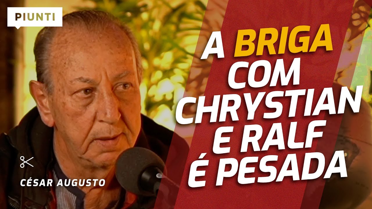 O QUE ACONTECEU ENTRE ELE E CHRYSTIAN E RALF? | Piunti entrevista César Augusto
