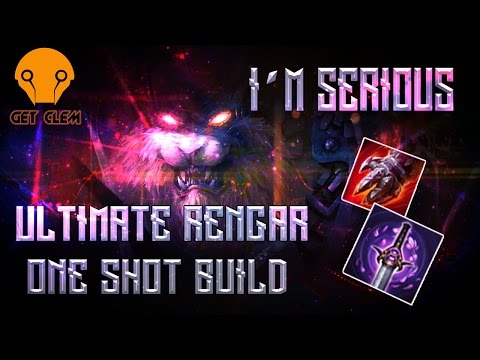 I'M SERIOUS: Utimate Rengar ONE SHOT Build