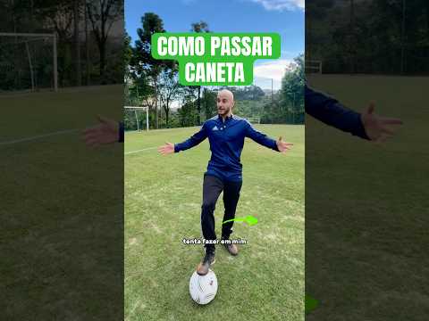 COMO PASSAR CANETA 🔥 #futebol #x1 #tutorial #caneta