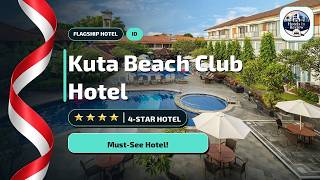 Kuta Beach Club Hotel Review: Bali Indonesia🏨
