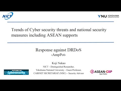 Trends of Cyber security threats and national security measures including ASEAN supports