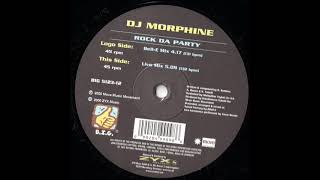DJ MORPHINE   Rock da party 2000