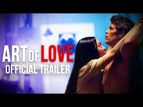 Art of Love - Official Trailer
