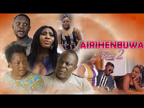 AIRIHENBUWA PART 2 - LATEST BENIN MOVIES 2020