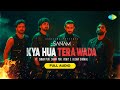 SANAM Kya Hua Tera Wada Full Audio Sanam Puri Keshav Dhanraj Samar Puri Venky S