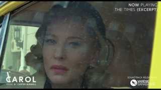 Carter Burwell - The Times (CAROL Original Motion Picture Soundtrack)