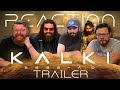 Kalki 2898 AD Official Trailer REACTION