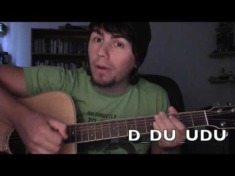 The truth about strum patterns: 15 songs, 4 chords, 1 strum pattern