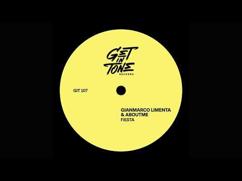 Gianmarco Limenta & ABOUTME - Fiesta (Extended Mix)