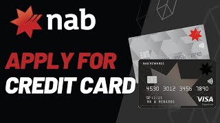 How to Apply for NAB Credit Card | 2023