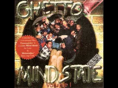 Ghetto Mindstate - Remember [1998][Cleveland, OH]