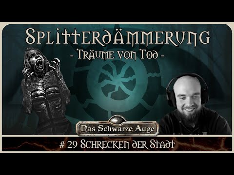 [DSA] Die Splitterdämmerung #29 | Pen and Paper Rollenspiel / Erzählspiel