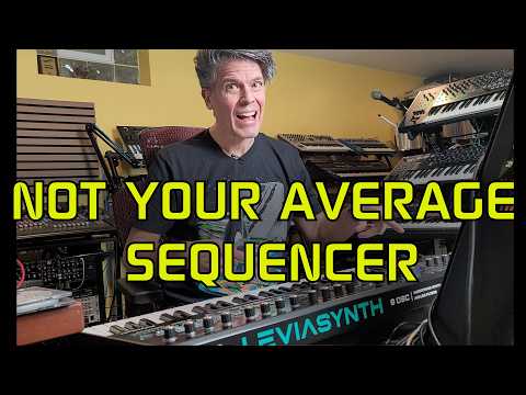 Unlocking the Full Power of the Leviasynth Sequencer
