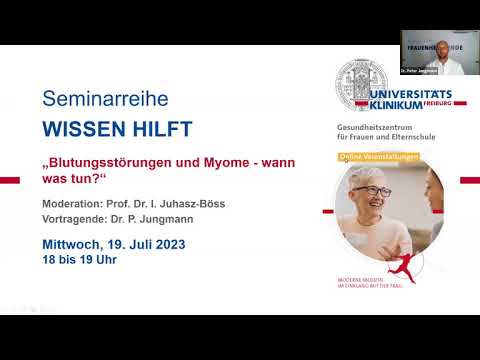 Seminarreihe Wissen hilft - „Blutungsstörungen und Myome - wann was tun?“