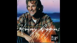 KENNY LOGGINS feat MICHAEL McDONALD  |  It&#39;s About Time
