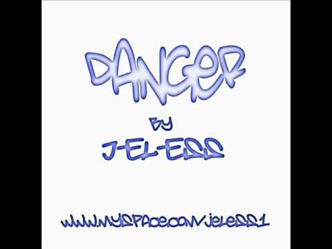 Danger - J-El-Ess Aka Mr Ess (Prod. Vybe Beatz)