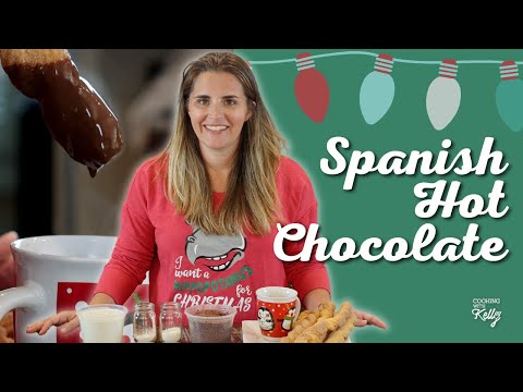 Spanish Hot Chocolate Recipe! - Cooking With Kelly