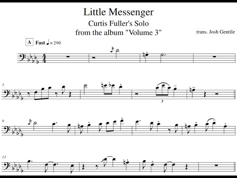Curtis Fuller - Little Messenger (Volume 3) [Trombone Transcription]