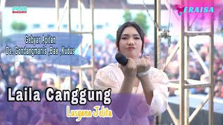 Download lagu LAILA CANGGUNG - Lusyana Jelita - OM ERAISA Gebyar Apitan Ds. Gondangmanis Kudus mp3