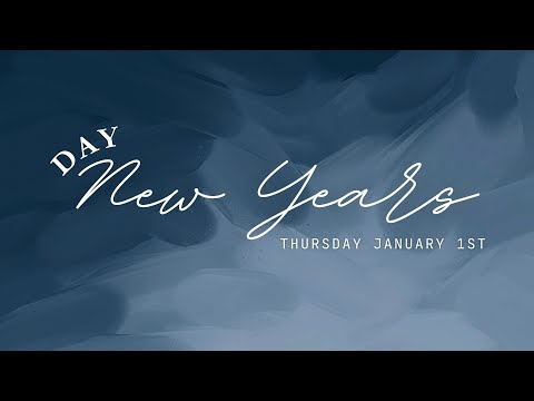 Thursday January 1st, 2026 | New Years Day Service