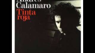 Dulce Condena - Andres Calamaro