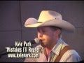 Kyle Park--"Mistakes I'll Regret"