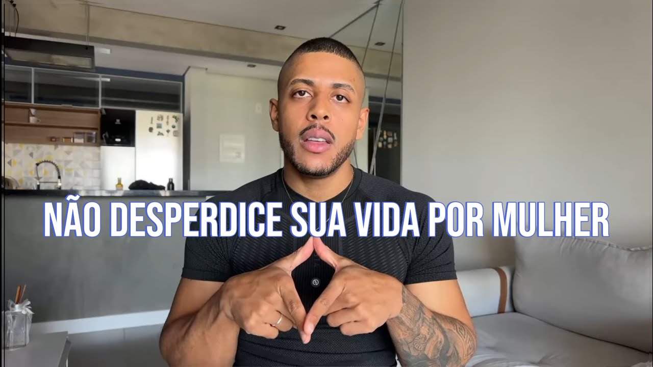 Gastei 30 anos para entender isso sobre as mulheres (TODO HOMEM DEVE SABER ISSO)