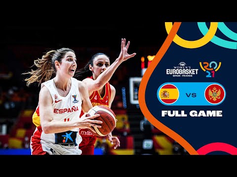 Spain v Montenegro | Full Game - FIBA Women's EuroBasket 2021 FInal Round