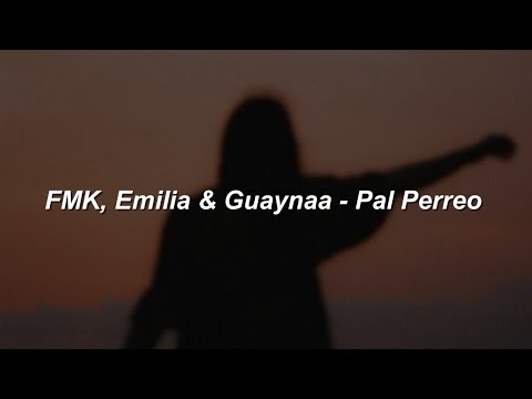 FMK, Guaynaa, Emilia - Pal Perreo 🔥|| LETRA
